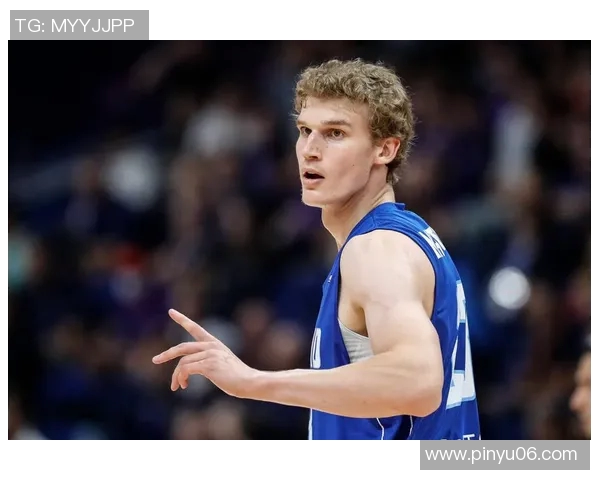 劳里马尔卡宁：从新秀到明星球员的蜕变之路与未来展望